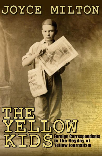The Yellow Kids (eBook, ePUB) The Yellow Kids (eBook, ePUB)