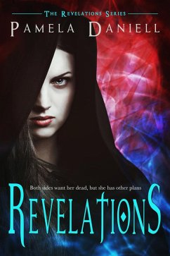 Revelations (The Revelations Series, #1) (eBook, ePUB) - Daniell, Pamela