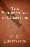 The Victorian Age in Literature (eBook, ePUB)