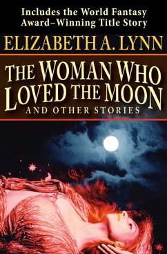 Cover The Woman Who Loved the Moon (eBook, ePUB)