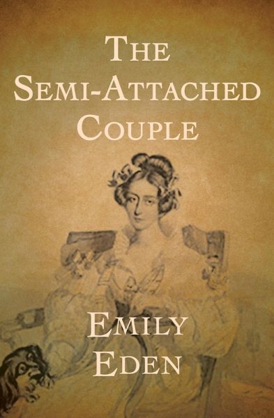 The Semi-Attached Couple (eBook, ePUB) The Semi-Attached Couple (eBook, ePUB)