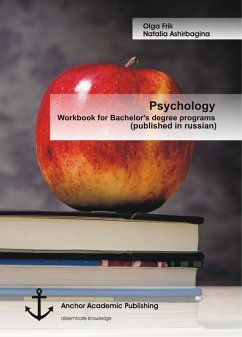 Psychology: Workbook for Bachelor's degree programs (published in russian) (eBook, PDF) - Frik, Olga; Ashirbagina, Natalia