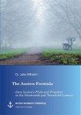 The Austen Formula: Jane Austen's Pride and Prejudice in the Nineteenth and Twentieth Century (eBook, PDF)