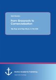 From Grassroots to Comercialization: Hip Hop and Rap Music in the USA (eBook, PDF)