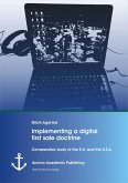 Implementing a digital first sale doctrine: Comparative study of the E.U. and the U.S.A. (eBook, PDF)