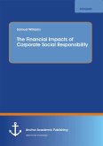 The Financial Impacts of Corporate Social Responsibility (eBook, PDF)
