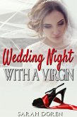 Erotic Romance: Wedding Night with a Virgin (Erotic Short Stories, #1) (eBook, ePUB)