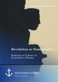 Revelation or Damnation? Depictions of Violence in Sarah Kane's Theatre (eBook, PDF)