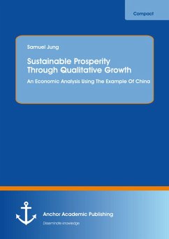 Cover Sustainable Prosperity Through Qualitative Growth: An Economic Analysis Using The Example Of China (eBook, PDF)