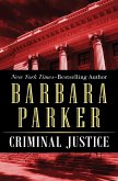 Criminal Justice (eBook, ePUB) Criminal Justice (eBook, ePUB)