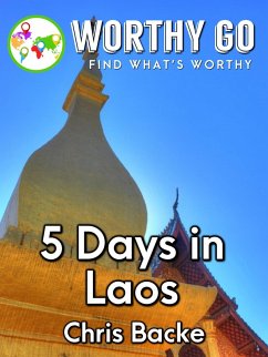 5 Days in Laos (eBook, ePUB) - Backe, Chris