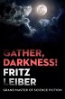 Gather, Darkness! (eBook, ePUB) - Bild 1