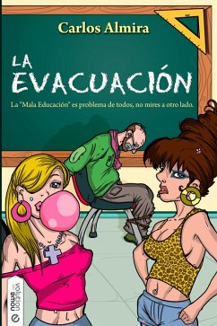 La Evacuación (eBook, ePUB) - Almira, Carlos