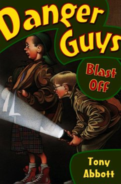 Cover Danger Guys Blast Off (eBook, ePUB)