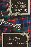 Prince Across the Water (eBook, ePUB) Prince Across the Water (eBook, ePUB)