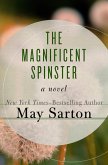 The Magnificent Spinster (eBook, ePUB) The Magnificent Spinster (eBook, ePUB)