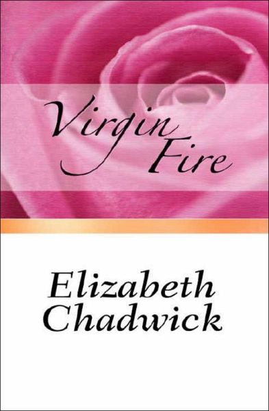 Virgin Fire (eBook, ePUB) Virgin Fire (eBook, ePUB)