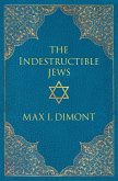 The Indestructible Jews (eBook, ePUB)