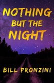 Nothing but the Night (eBook, ePUB)