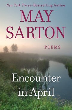 Encounter in April (eBook, ePUB) - Sarton, May