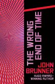 The Wrong End of Time (eBook, ePUB)