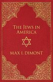 The Jews in America (eBook, ePUB) The Jews in America (eBook, ePUB)