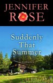 Suddenly That Summer (eBook, ePUB)