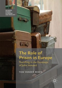 The Role of Prison in Europe - Beken, Tom Vander