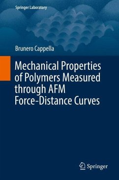 Mechanical Properties of Polymers Measured through AFM Force-Distance Curves - Cappella, Brunero