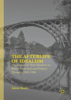 The Afterlife of Idealism - Skodo, Admir