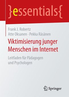 Viktimisierung junger Menschen im Internet - Robertz, Frank J.;Oksanen, Atte;Räsänen, Pekka