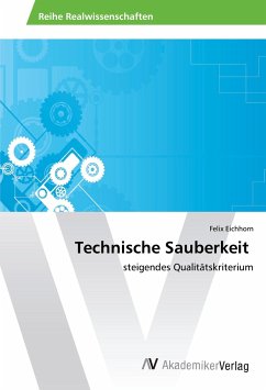 Technische Sauberkeit - Eichhorn, Felix