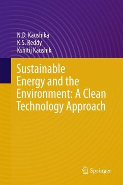 Sustainable Energy and the Environment: A Clean Technology Approach - Kaushika, N.D.;Reddy, K.S.;Kaushik, Kshitij