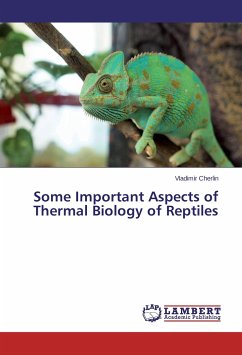 Some Important Aspects of Thermal Biology of Reptiles