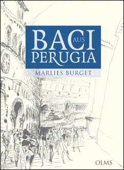 Baci aus Perugia (eBook, ePUB) - Burget, Marlies