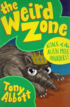Cover Attack of the Alien Mole Invaders! (eBook, ePUB)
