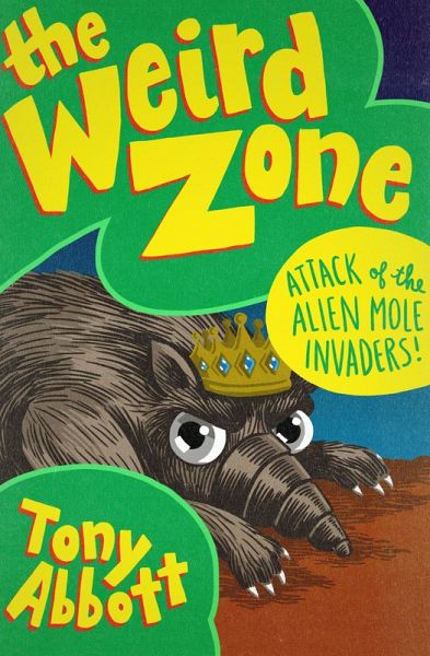 Attack of the Alien Mole Invaders! (eBook, ePUB) Attack of the Alien Mole Invaders! (eBook, ePUB)