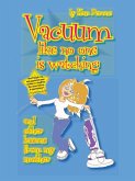 Vacuum Like No One Is Watching (eBook, ePUB)
