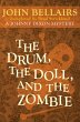 The Drum, the Doll, and the Zombie... - Bild 1