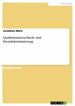 Qualitätsunterschiede und Preisdiskriminierung (eBook, PDF) - Marx, Jonathan