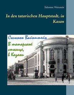 In den tatarischen Hauptstadt, in Kasan - Weinstein, Salomon