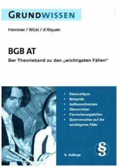 Grundwissen BGB AT - Hemmer, Karl-Edmund; Wüst, Achim; Alquen, Clemens d'