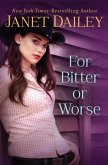 For Bitter or Worse (eBook, ePUB)