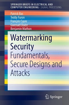 Watermarking Security - Bas, Patrick;Furon, Teddy;Cayre, François