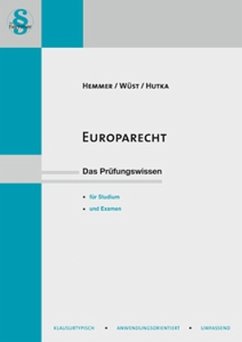 Europarecht - Hemmer, Karl-Edmund; Wüst, Achim; Hutka, Rainer