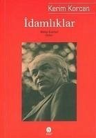 Idamliklar - Korcan, Kerim