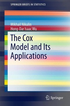 The Cox Model and Its Applications - Nikulin, Mikhail;Wu, Hong-Dar Isaac
