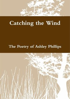 Catching the Wind (eBook, ePUB) - Phillips, Ashley