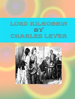 Lord Kilgobbin (eBook, ePUB) - Lever, Charles