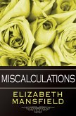 Miscalculations (eBook, ePUB)